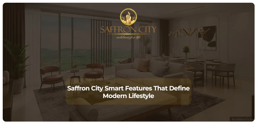 Saffron City Smart Features That Define Modern Lifestyle